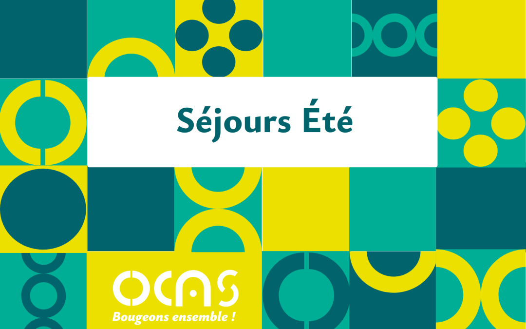 Les séjours d’été sont lancés !